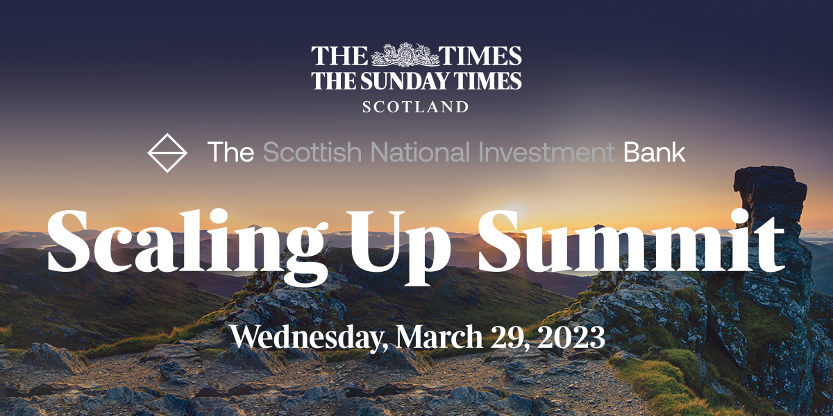 Scaling Up Summit to take place in Edinburgh at the end of March